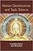 Human Consciousness and Yogic Science by Kamakhya Kumar