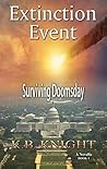 Extinction Event: Surviving Doomsday (Doomsday Series Book 1)