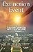 Extinction Event: Surviving Doomsday (Doomsday Series Book 1)