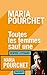 Toutes les femmes sauf une