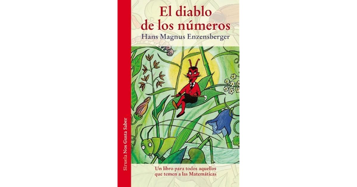 El Diablo De Los Números Hans Magnus Enzensberger www.goodreads.com