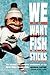 We Want Fish Sticks by Nicholas Hirshon
