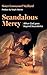 Scandalous Mercy: When God ...