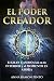 El Poder Creador: El gran c...