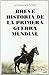 Breve historia de la primera guerra mundial