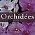 Le Monde Des Orchidees