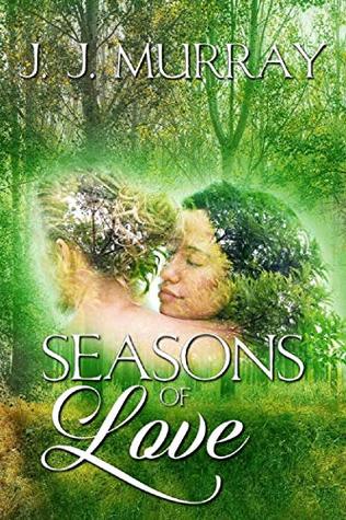 Seasons of Love (Kindle Edition)