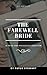 The farewell bride  by Rufus Stewart