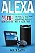 Alexa: Amazon Echo Alexa Us...