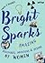 Bright Sparks: Amazing Disc...