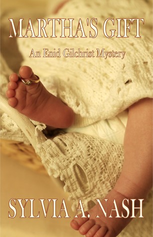 Martha's Gift (Enid Gilchrist Mysteries #3)