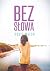 Bez słowa by Rosie Walsh