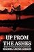 Up from the Ashes by Rachel Leone Gibson