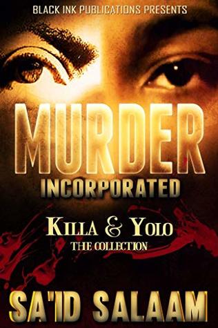 Murder Inc. : Killa/Yolo series (Kindle Edition)