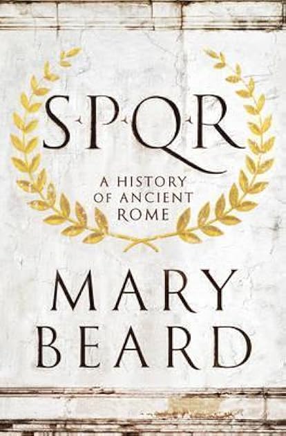 SPQR: A History of Ancient Rome