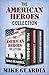 The American Heroes Collect...