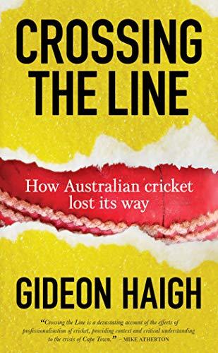 Crossing the Line: How Australian Cricket Lost Its Way