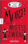 Mord unterm Miste...
