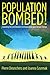Population Bombed!: Exploding the Link Between Overpopulation and Climate Change