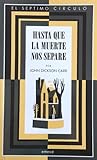 Hasta que la muer...