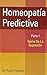 HOMEOPATIA PREDICTIVA / PARTE I. TEORIA DE LA SUPRESION by Prafull Vijayakar