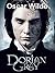 The Picture of Dorian Gray - Oscar Wilde: Annotated