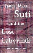Suti and the Lost Labyrinth