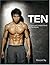 TEN: A Lean and Sculpted Body in Ten Weeks
