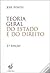 Teoria Geral do Estado e do Direito by Jose Fontes