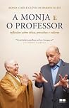 A Monja E O Professor: Reflexões Sobre Ética, Preceitos E Valores