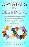 Crystals For Begi...