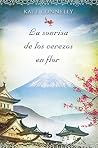 La sonrisa de los cerezos en flor (Spanish Edition)