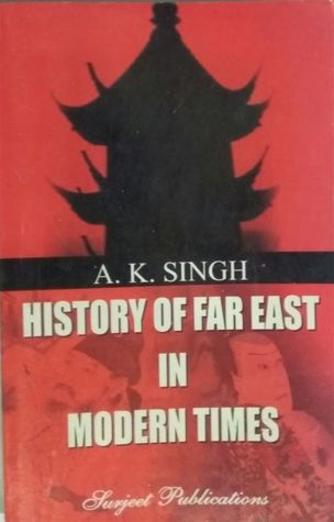 History Of Far East In Modern Times