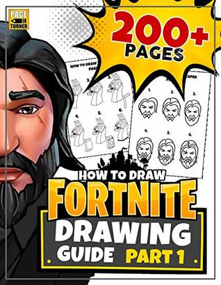 HOW TO DRAW FORTNITE (Part 1): Learn how to draw Fortnite skins ~ (Unofficial book)