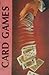 Card Games by George Gray