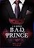 Royale Flucht (Bad Prince, #2)