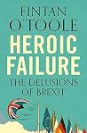 Heroic Failure: B...