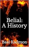 Belial: A History