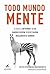 Todo Mundo Mente by Seth Stephens-Davidowitz