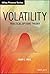 Volatility: Practical Options Theory (Wiley Finance)