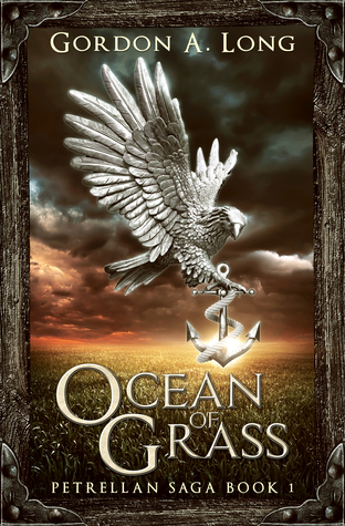 Ocean of Grass (Petrellan Saga #1)