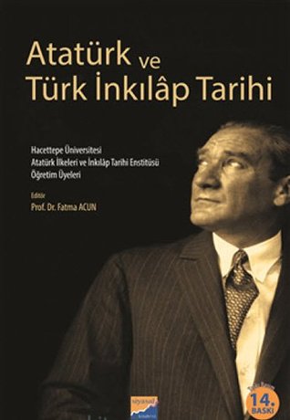 Atatürk ve Türk İnkılap Tarihi (Paperback)