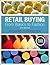 Retail Buying by Richard Clodfelter