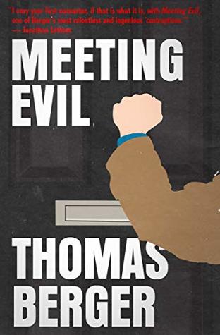 Meeting Evil