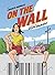 On the Wall