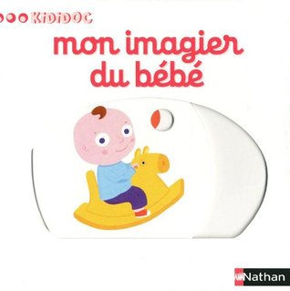 Numéro 11 Mon imagier du bébé Imagiers Kididoc (Hardcover)