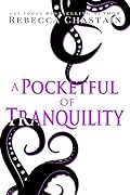 A Pocketful of Tranquility