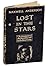 Lost in the Stars by Maxwell Anderson