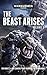 The Beast Arises by Dan Abnett