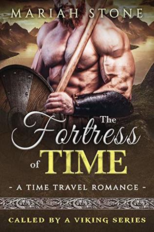 The Fortress of Time (Called by a Viking #1)